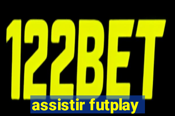 assistir futplay